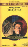 Cala la tela - kaft Italiaanse editie, Giallo Mondadori, serie 'Il Classici del Giallo Mondadori'  volume oro, N°1172, 2007