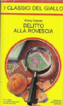 Delitto alla Rovescia - kaft Italiaanse uitgave I Classici del Giallo Mondadori, Nr.398, 27 april 1982