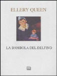 La Bambola Del Delfino - cover Italian edition, Interlinea, November 2004