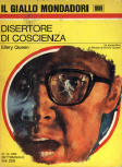 Disertore di coscienza - Italiaanse uitgave Mondadori, serie' I classici del Giallo Mondadori', Nr 1090, 21.12.1969
