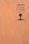 Un paio di scarpe - hardcover Italiaanse uitgave, I Libri Gialli, Nr 235, A.M. Mondadori Palmine, Milano, 1940