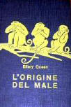 L'Origine del Male - cover Italian edition,editions Garzanti, 1953.