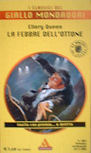 La febbre dell'otone - kaft Italiaanse uitgave, Giallo Mondadori, N°1062, 2005