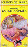 La porta chiusa - kaft Italiaanse uitgave I Classici del Giallo 359, 28/10/1980