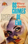 Os Crimes de Eva - cover Portuguese edition, Colecção Policial de Bolso nº. 24, Edições de Bolso, Agência Internacional de Livraria e Publicações, Lisboa, 1967