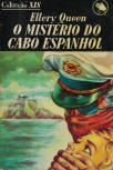 O mistério do Cabo Espanhol - kaft Portugese uitgave, Coleccao XIS Nr31, Editorial Minerva, 1954  (Art work Edmundo Muge)