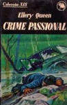 Crime Passinal - cover Portuguese edition, Coleccao XIS, Minverva, Lisbon, 1964