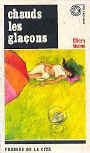 Chauds les glacons - cover French edition Presses de la cité, 1967