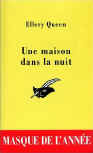 Une maison dans la nuit - cover French edition Libr.des Champs-Elysees "Masque de l'année 2001" N° 1163 translation Jean Mactar