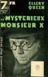 Le Mysterieux Monsieur X - kaft Franse uitgave, Collection L'Empreinte N°65, Edition de la Nouvelle Revue Critique, 1935