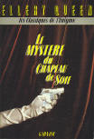 Le Mystere du Chapeau de Soie - Kaft Franse uitgave, Garnier, Classiques De L'enigme, 1981