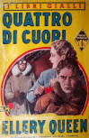 Quattro di cuori - dustcover Italian edition, I Libri Gialli Nr 227,  A.M. Mondadori Palmine Editore, Verona, juli 1940