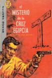 El misterio de la cruz egipcia - cover Spanish edition, coleccion Caiman, ed. Diana, Mexico