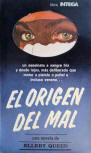 El origen del mal - kaft Spaanse uitgave, Libro Intriga, Editorial Mosaico, S.A., Mexico, 1978