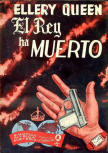 El Rey Ha Muerto - Softcover Spanish edition, Mexico, 1955, Ed. Cumbre, Una Seleccion Laberinto
