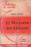 El misterio del Elefante - cover Spanish edition, Libreria Hachette, Buenos Aires, March1945, Serie Naranja, nº 102