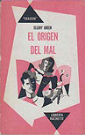 El origen del mal - cover Spanish edition, Argentinia, 1952