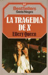 La tragedia de X - kaft Spaanse uitgave, 1986, Ed. Planeta, Barcelona