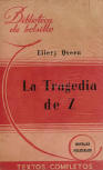 La Tragedia de Z - kaft Argentijnse uitgave, Buenos Aires, 1944