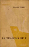 La Tragedia de Y - cover Spanish edition, Hachette, Argentina, 1949