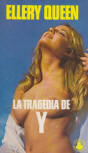 La Tragedia de Y - cover Spanish edition, Picazo, Barcelona, 1976