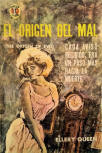 El origen del mal - cover Spanish edition, Ed Diana, Coleccion Caiman N° 319, Ed. Diana, Mexico, 1964