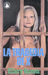 La tragedia de X - cover Spanish edition, Ediciones Picazo, 1975