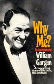 He authored an autobiography, Why Me? (1969), recounting his struggle with cancer. 