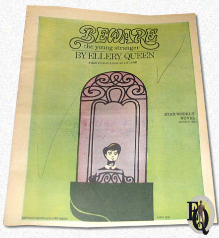 "First publication anywhere" van "Beware the Young Stranger" van Ellery Queen in "Star Weekly", een krantenbijlage op 21 augustus. 1965.